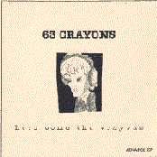 Here Come The Crayons by 63 Crayons