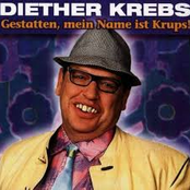 Gestatten, Mein Name Ist Krups ! (Diether Krebs Ist Herr Krups)