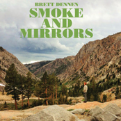 Smoke And Mirrors by Brett Dennen