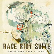 Jacob Fred Jazz Odyssey: Race Riot Suite