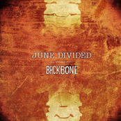 June Divided: Backbone