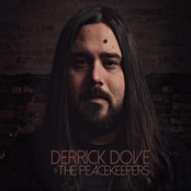Derrick Dove & The Peacekeepers: Derrick Dove & the Peacekeepers