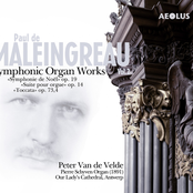 Maleingreau: Œuvres symphoniques pour orgue Vol. 2