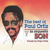 The Best Of Paul Ortiz y la Orquesta Son