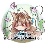 SpiralFlip's Short Works Collection