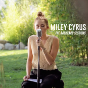Miley Cyrus - The Backyard Sessions