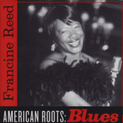 Francine Reed: American Roots: Blues