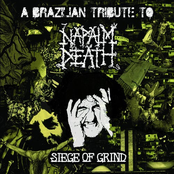 Siege Of Grind (A Brazilian Tribute To Napalm Death)