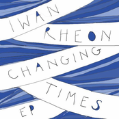 Changing Times by Iwan Rheon