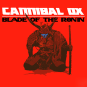 Cannibal Ox: Blade of the Ronin