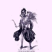 Our Youth Fades Between These Seasons