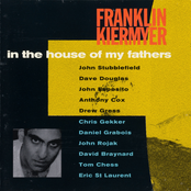 Franklin Kiermyer: In the House of My Fathers