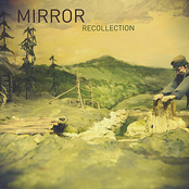 Mirror: Recollection