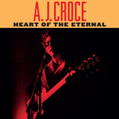 Aj Croce: Heart of the Eternal