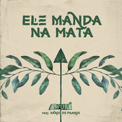 Ele Manda na Mata (feat. Xande De Pilares)