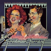 Benny Goodman & Helen Forrest: The Original Recordings Of 1940's