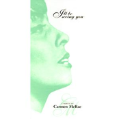 Until The Real Thing Comes Along by Carmen Mcrae