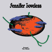 Jennifer Loveless: Around The World
