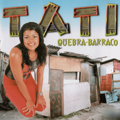 Tati Quebra Barraco