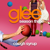 Cough Syrup by Glee Cast