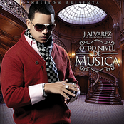 J Alvarez: Otro Nivel De Musica