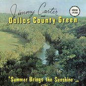 Summer Brings the Sunshine by Jimmy Carter and Dallas County Green [15 scrobbles]