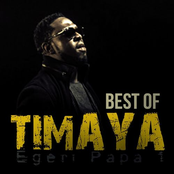 Timaya: Best Of Timaya