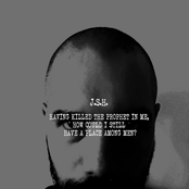 Having killed the prophet in me, how could I still have a place among men?