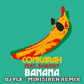 Conkarah: Banana (feat. Shaggy) [DJ FLe - Minisiren Remix]