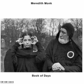 Meredith Monk: Book of Days