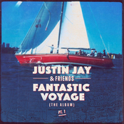 Justin Jay: Fantastic Voyage Pt 1 (Radio Edit)