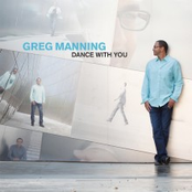 Greg Manning: Dance With You