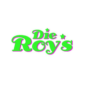 die roys