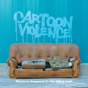 Cartoon Violence by Cartoon Violence