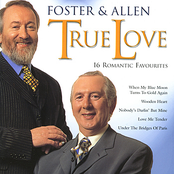 We Will Make Love by Foster & Allen
