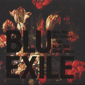 Blu and Exile: Give Me My Flowers While I Can Still Smell Them