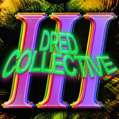 DRED COLLECTIVE VOLUME 3