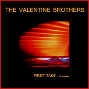 The Valentine Brothers: First Take