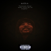 Because They Take over Me at Night.