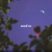 used to
