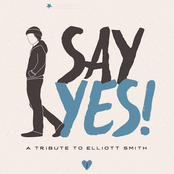 Tomo Nakayama: Say Yes! A Tribute to Elliott Smith