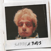 Sadder Days