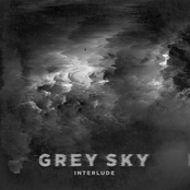 Grey Sky Interlude