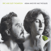 Adam and Eve Had the Blues