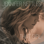 Jennifer Nettles: That Girl