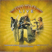 Todd Wolfe: The Todd Wolfe Band Live