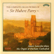 The Complete Organ Works of Sir Hubert Parry