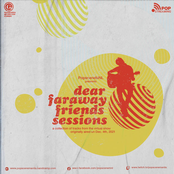 Dear Faraway Friends Sessions