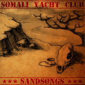 Smell Of Powder by Somali Yacht Club