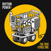 Rhythm Power the Trio - Stage One - Single